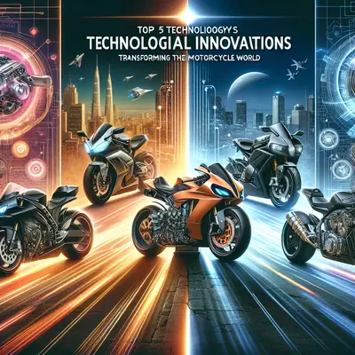 Top 5 Technological Innovations Transforming the Motorcycle World